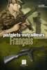 Les pistolets mitrailleurs Français - J.HUON